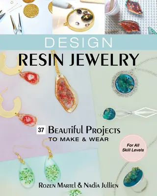 Diseñar joyas de resina - Design Resin Jewelry