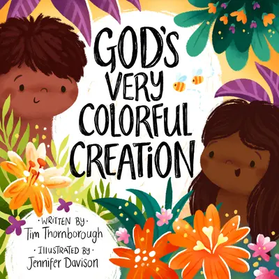 La colorida creación de Dios - God's Very Colorful Creation