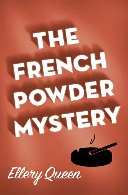 El misterio de la pólvora francesa - The French Powder Mystery