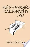 Caligrafía para zurdos - Left-Handed Calligraphy