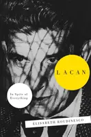 Lacan: A pesar de todo - Lacan: In Spite of Everything