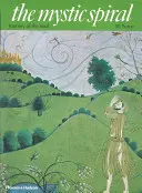 La espiral mística: El viaje del alma - The Mystic Spiral: Journey of the Soul