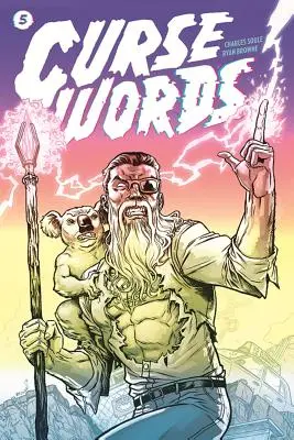 Curse Words Volumen 5: Fairy-Tale Ending (Final de cuento de hadas) - Curse Words Volume 5: Fairy-Tale Ending