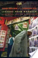 Reforma árabe y ayuda exterior: Lecciones de Marruecos - Arab Reform and Foreign Aid: Lessons from Morocco