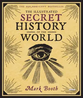 La Historia Secreta Ilustrada del Mundo - The Illustrated Secret History of the World