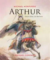 Arturo, Gran Rey de Bretaña - Arthur, High King of Britain