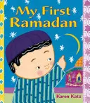 Mi Primer Ramadán - My First Ramadan