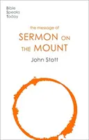 El mensaje del Sermón de la Montaña (Stott John (Autor)) - Message of the Sermon on the Mount (Stott John (Author))