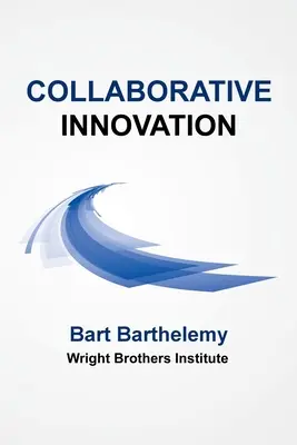 Innovación colaborativa: Instituto Wright Brothers - Collaborative Innovation: Wright Brothers Institute