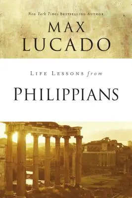 Lecciones de Filipenses: Guía para la alegría - Life Lessons from Philippians: Guide to Joy