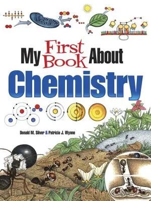 Mi primer libro sobre química - My First Book about Chemistry