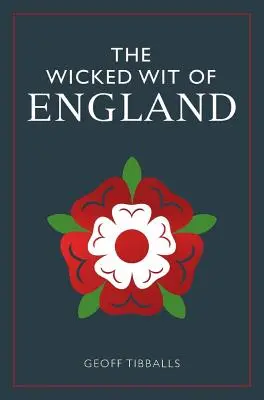 El malvado ingenio de Inglaterra - The Wicked Wit of England