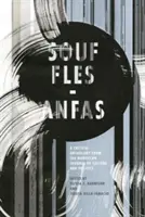 Souffles-Anfas: Antología crítica de la Revista marroquí de cultura y política - Souffles-Anfas: A Critical Anthology from the Moroccan Journal of Culture and Politics