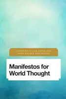 Manifiestos para el pensamiento mundial - Manifestos for World Thought