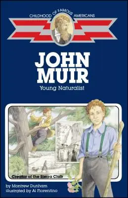 John Muir: El joven naturalista - John Muir: Young Naturalist