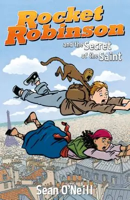 Rocket Robinson y el secreto del Santo - Rocket Robinson and the Secret of the Saint