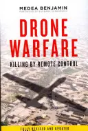 La guerra de los drones: Matar por control remoto - Drone Warfare: Killing by Remote Control