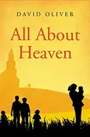 Todo sobre el cielo - All About Heaven