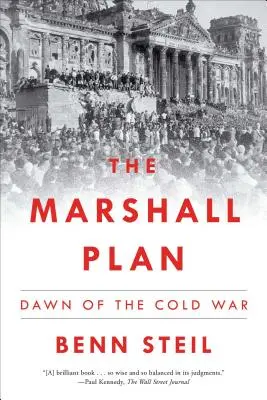 El Plan Marshall: Los albores de la Guerra Fría - The Marshall Plan: Dawn of the Cold War