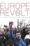 Europe in Revolt: Cartografía de la nueva izquierda europea - Europe in Revolt: Mapping the New European Left