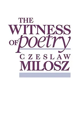 El testigo de la poesía - The Witness of Poetry