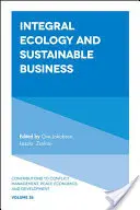 Ecología integral y empresa sostenible - Integral Ecology and Sustainable Business