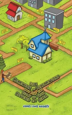 Sólo una colección de recuerdos sobre cosas que ocurrieron de verdad y tal y como yo las recuerdo - Just a Collection of Recollections About Stuff That Really and Truly Happened As I Recall