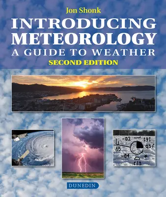 Introducción a la meteorología: Guía del tiempo - Introducing Meteorology: A Guide to the Weather