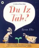 ¿Du Iz Tak? - Du Iz Tak?