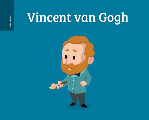 Biografías de bolsillo: Vincent van Gogh - Pocket Bios: Vincent van Gogh