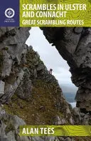 Scrambles in Ulster and Connacht: Grandes rutas de senderismo - Scrambles in Ulster and Connacht: Great Scrambling Routes