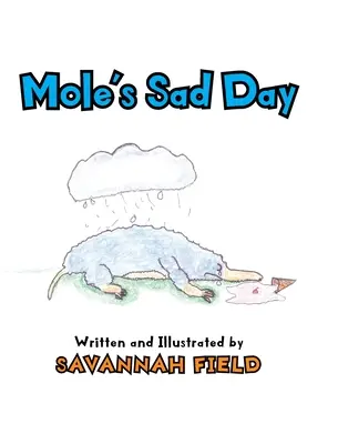 El día triste de Topo - Mole's Sad Day