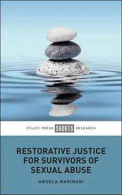 Justicia reparadora para supervivientes de abusos sexuales - Restorative Justice for Survivors of Sexual Abuse