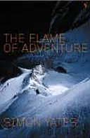 La llama de la aventura - Flame Of Adventure