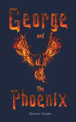 George y el Fénix - George and the Phoenix