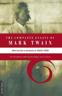 Los Ensayos Completos de Mark Twain - The Complete Essays of Mark Twain