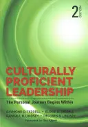 Liderazgo culturalmente competente: El viaje personal comienza en el interior - Culturally Proficient Leadership: The Personal Journey Begins Within