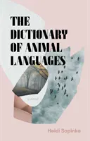 Diccionario de lenguas animales - Dictionary of Animal Languages