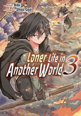 Loner Life in Another World Vol. 3 (Manga)