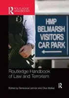 Manual Routledge de Derecho y Terrorismo - Routledge Handbook of Law and Terrorism