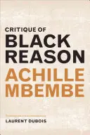 Crítica de la razón negra - Critique of Black Reason