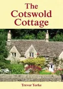 La cabaña de Cotswold - The Cotswold Cottage