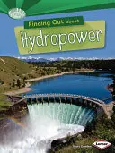 Descubrir la energía hidroeléctrica - Finding Out about Hydropower