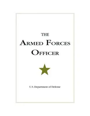 El oficial de las Fuerzas Armadas - The Armed Forces Officer