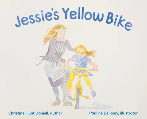 La bicicleta amarilla de Jessie - Jessie's Yellow Bike