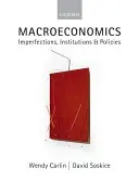 Macroeconomía: Imperfecciones, instituciones y políticas - Macroeconomics: Imperfections, Institutions, and Policies