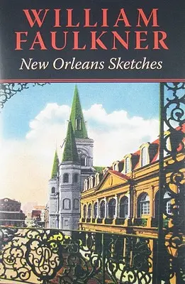 Bocetos de Nueva Orleans - New Orleans Sketches