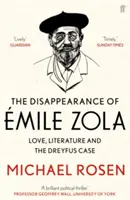 Desaparición de Emile Zola - Amor, literatura y el caso Dreyfus - Disappearance of Emile Zola - Love, Literature and the Dreyfus Case