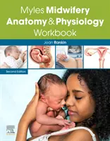 Cuaderno de Anatomía y Fisiología de la Matrona Myles - Myles Midwifery Anatomy & Physiology Workbook