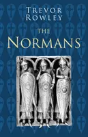 Normandos: Serie Historias Clásicas - Normans: Classic Histories Series